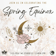 Load image into Gallery viewer, Spring Equinox Celebration