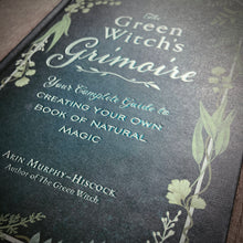 Load image into Gallery viewer, The Green Witch&#39;s Grimoire
