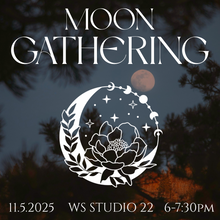 Load image into Gallery viewer, Moon Gathering Ticket
